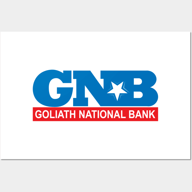 GNB - Goliath National Bank Wall Art by Meta Cortex